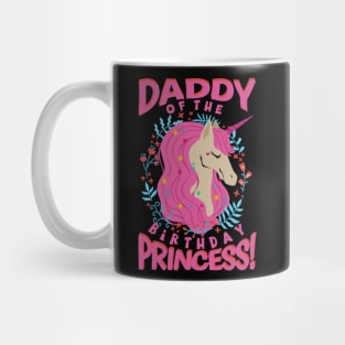 Daddy of the Birthday Princess Unicorn Mug